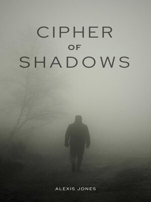cover image of Cipher of Shadows